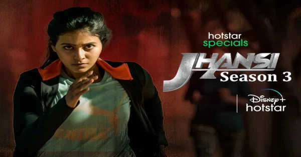 Jhansi Season 3 Web Series: release date, cast, story, teaser, trailer, firstlook, rating, reviews, box office collection and preview